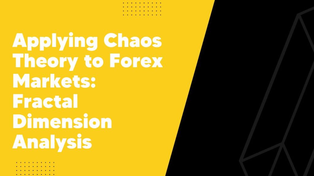 Chaos Theory in Forex