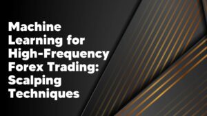 Machine Learning for High-Frequency Forex